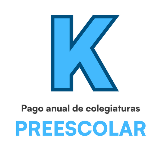 Pago anual con bono de libros y uniformes | Ciclo 2025-2026 | Preescolar